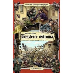 Beszterce ostroma - Az irodalom klasszikusai képregényben
