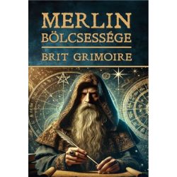 Merlin bölcsessége - Brit Grimoire