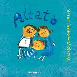 Altató - Versek, mondókák, dalok
