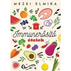 Immunerősítő ételek