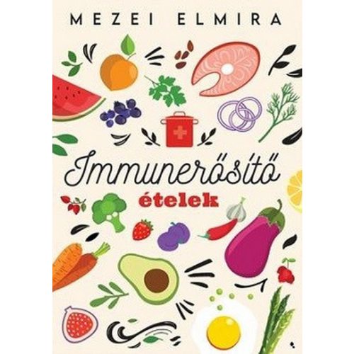 Immunerősítő ételek