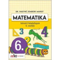 Matematika felmérő feladatlapok 6. osztály MK-4146