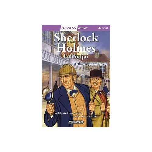 Sherlock Holmes kalandjai - Olvass velünk! 4. szint