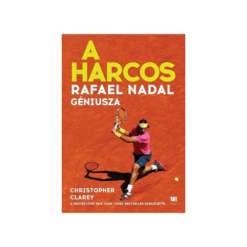 A harcos - Rafael Nadal géniusza