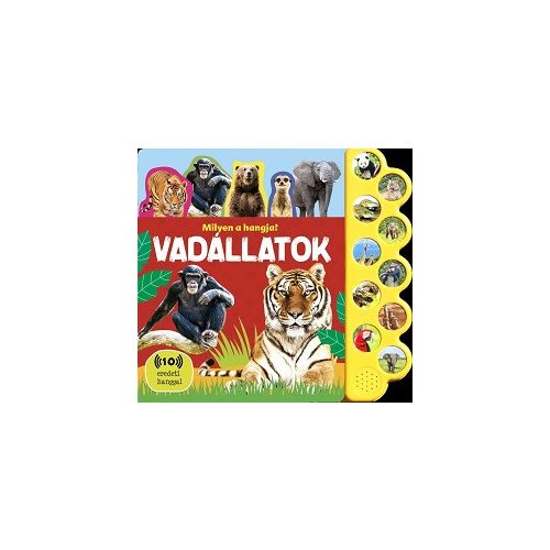 Milyen a hangja? - Vadállatok