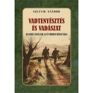Vadtenyésztés és vadászat