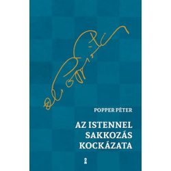 Az Istennel sakkozás kockázata (új kiadás)