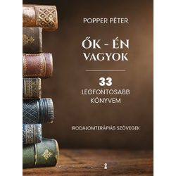 Õk - én vagyok - 33 legfontosabb könyvem