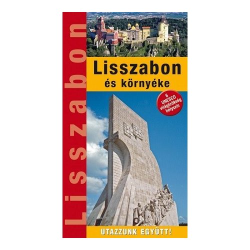 Lisszabon és környéke - Utazzunk együtt