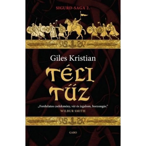 Téli tűz / Sigurd-saga 2.
