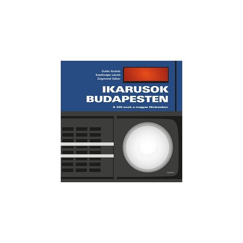 Ikarusok Budapesten - A 200-asok a fõvárosban