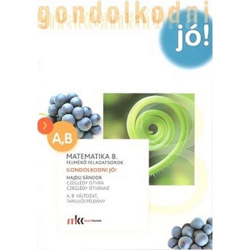 Matematika 8. Felmérő feladatsorok (A, B változat, tanulói példány)