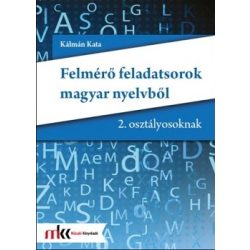 Felmérő feladatsorok magyar nyelvből 2. osztályosoknak