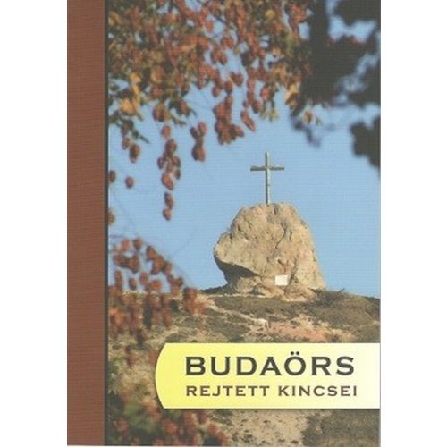 Budaörs rejtett kincsei