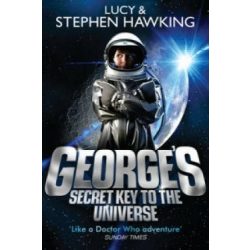 George's Secret Key To The Universe (George 1)