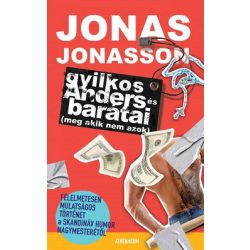 Gyilkos Anders és barátai (meg akik nem azok)