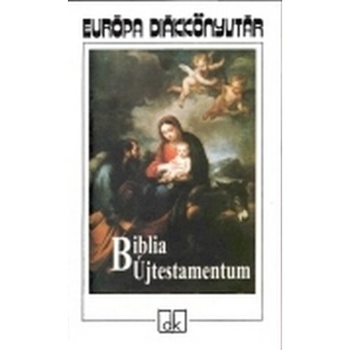 Biblia. Újtestamentum