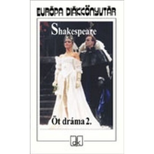 Öt dráma. 2. (Shakespeare)