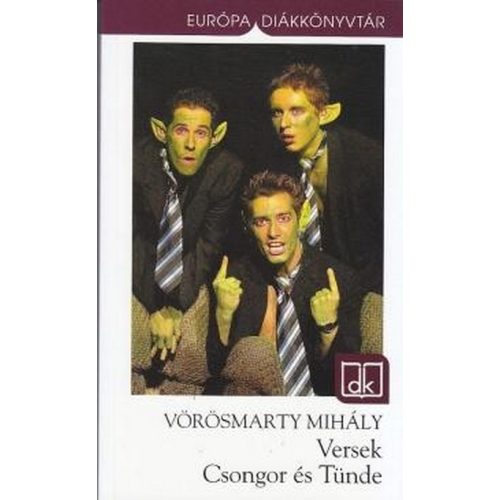 Versek – Csongor és Tünde